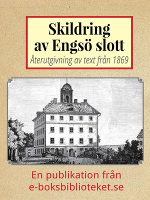 cover image of Skildring av Engsö slott 
